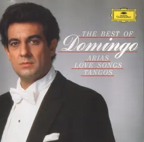 Plácido Domingo - The Best Of Domingo - Arias - Love Songs - Tangos