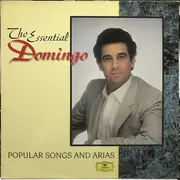 LP - Placido Domingo - The Essential Domingo Popular Songs And Arias