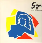 Maury Yeston - Goya ...A Life In Song