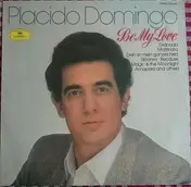 Plácido Domingo - Be My Love