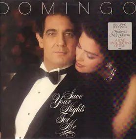 Plácido Domingo - Save Your Nights for Me