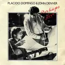7'' - Placido Domingo & John Denver - Perhaps Love