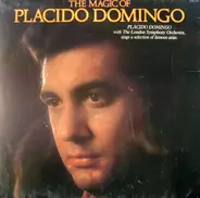 Placido Domingo, The London Symphony Orchestra - The Magic Of Placido Domingo
