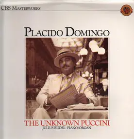 Plácido Domingo - The Unknown Puccini