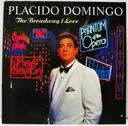 Placido Domingo - The Broadway I Love