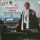 LP - Placido Domingo - Vienna, City Of My Dreams (Julius Rudel)