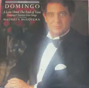 Placido Domingo With Maureen McGovern - A Love Until The End Of Time