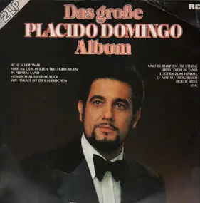 Plácido Domingo - Das große Placido Domingo Album