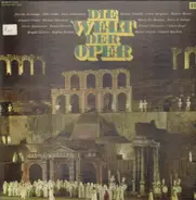 Placido Domingo, Tito Gobbi, Joan Sutherland - Die Welt der Oper
