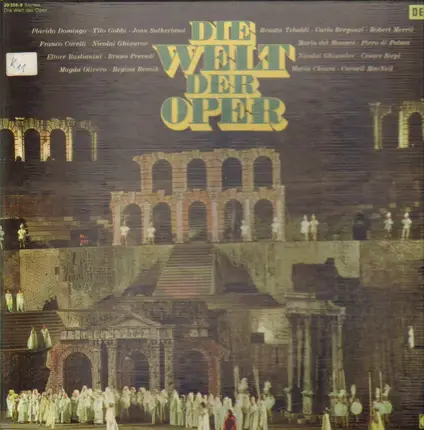 Placido Domingo, Tito Gobbi, Joan Sutherland - Die Welt der Oper