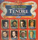LP - Placido Domingo, José Carreras, ... - Die größten Tenöre unserer Zeit