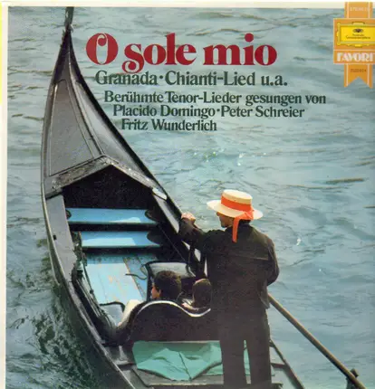 Placido Domingo, Peter Schreier, Fritz Wunderlich - O sole mio