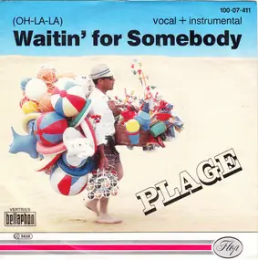 Plage - (Oh-La-La) Waitin' For Somebody