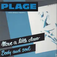 Plage - Move A Little Closer