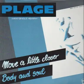 Plage - Move A Little Closer