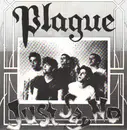 7'' - Plague - Just Say No - ORIGINAL 500 LIMITED EDITION
