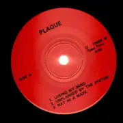 7'' - Plague - Just Say No - ORIGINAL 500 LIMITED EDITION
