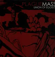 Plague Mass - UNION OF EGOISTS