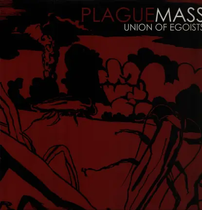 Plague Mass - UNION OF EGOISTS