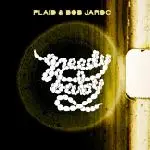 Plaid & Bob Jaroc - Greedy Baby CD & DVD Double Pack