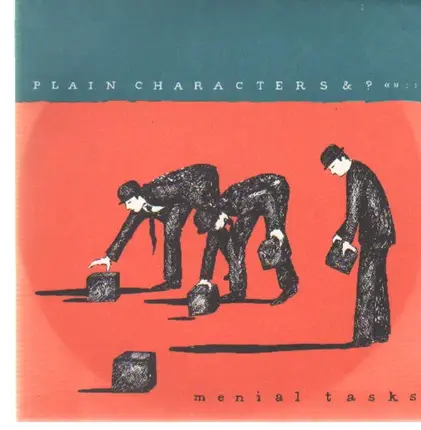 Plain Characters - Menial Tasks