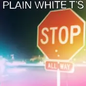 Plain White T's - Stop
