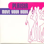 Plaisir - Move Your Body