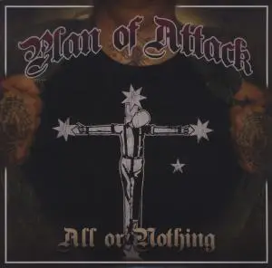 Plan of Attack - All or Nothing -Ep-