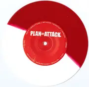 7inch Vinyl Single - Plan Of Attack - Plan Of Attack - Numbered, red & white pressing