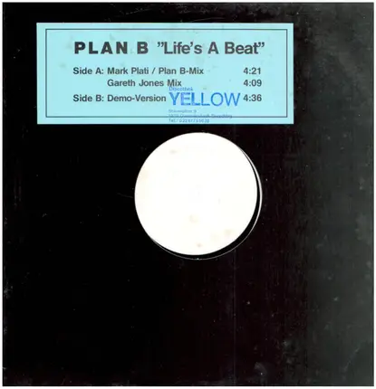 Plan B - Life's A Beat