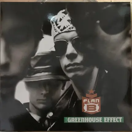 Plan B - The Greenhouse Effect