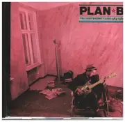 CD - Plan B - The Independent Years 1984-1987