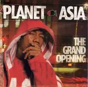 Planet Asia - The Grand Opening