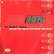 Planet Asia - Callin The Shots / Speak The Truth