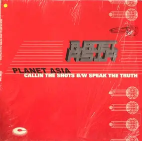 Planet Asia - Callin The Shots / Speak The Truth