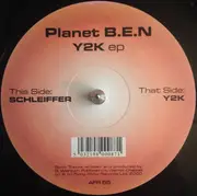 12inch Vinyl Single - Planet B.E.N. - Y2k EP