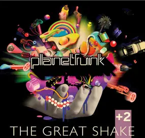 Planet Funk - The Great Shake + 2