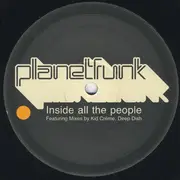 12inch Vinyl Single - Planet Funk - Inside All The People
