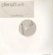 Planet Funk - Inside All The People