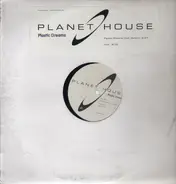 Planet House - Plastic Dreams