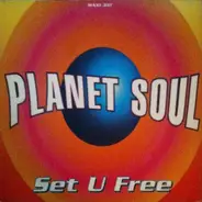 Planet Soul - Set U Free