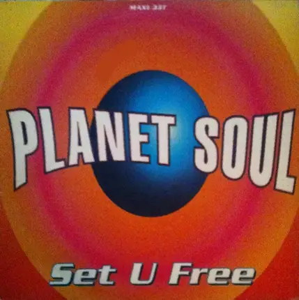 Planet Soul - Set U Free