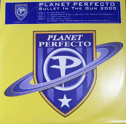 Planet Perfecto - Bullet In The Gun 2000