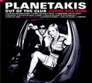 CD - Planetakis - Out Of The Club Into The Night - digisleeve