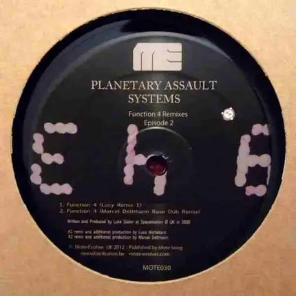 Planetary Assault Systems - Function 4 Remixes Episode 2