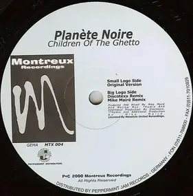 Planète Noire - Children Of The Ghetto