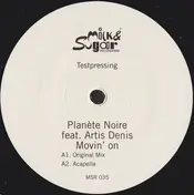 Planète Noire - Movin' On
