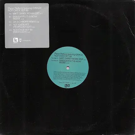 Planet Perfecto featuring Grace - Not Over Yet 99