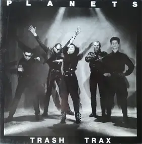 The Planets - Trash Trax