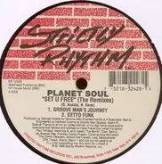 Planet Soul - Set U Free (The Remixes)